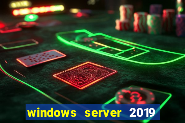 windows server 2019 iso pt-br download